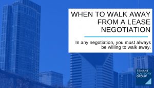 WHEN TO WALK AWAY FROM A LEASE NEGOTIATION- Tag - Blog Header