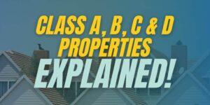 Purchasing Class A, B, or C Commercial Property